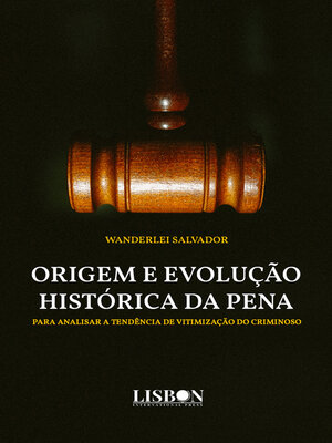 cover image of Origem e evolução histórica da pena